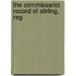 The Commissariot Record Of Stirling, Reg