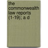 The Commonwealth Law Reports (1-19); A D door Australia. High Court