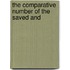 The Comparative Number Of The Saved And