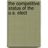 The Competitive Status Of The U.S. Elect