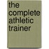 The Complete Athletic Trainer