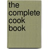 The Complete Cook Book door Jennie Day Rees