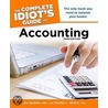 The Complete Idiot's Guide to Accounting by Shellie L. Moore