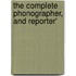 The Complete Phonographer, And Reporter'