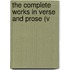 The Complete Works In Verse And Prose (V