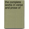 The Complete Works In Verse And Prose Of door Samuel Daniel