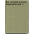 The Complete Works Of Edgar Allan Poe (V