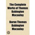 The Complete Works Of Thomas Babington M