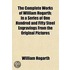 The Complete Works Of William Hogarth; I