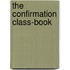 The Confirmation Class-Book