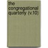 The Congregational Quarterly (V.10)