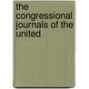 The Congressional Journals Of The United door United States. Congress