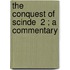 The Conquest Of Scinde  2 ; A Commentary