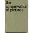 The Conservation Of Pictures
