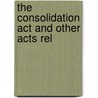 The Consolidation Act And Other Acts Rel door San Francisco