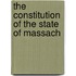 The Constitution Of The State Of Massach