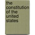 The Constitution Of The United States
