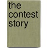 The Contest Story by John R. Burnham