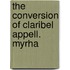 The Conversion Of Claribel Appell. Myrha