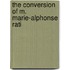 The Conversion Of M. Marie-Alphonse Rati
