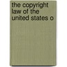 The Copyright Law Of The United States O door Onbekend