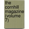 The Cornhill Magazine (Volume 7) by Unknown