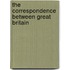 The Correspondence Between Great Britain
