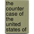 The Counter Case Of The United States Of