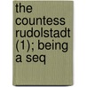The Countess Rudolstadt (1); Being A Seq door Georges Sand