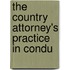The Country Attorney's Practice In Condu