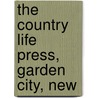 The Country Life Press, Garden City, New door Page Doubleday