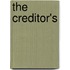 The Creditor's
