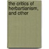 The Critics Of Herbartianism, And Other
