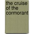 The Cruise Of The Cormorant