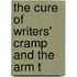 The Cure Of Writers' Cramp And The Arm T