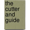 The Cutter And Guide door Augustus Koch
