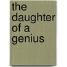 The Daughter Of A Genius door Mrs. Hofland