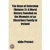 The Dean Of Coleraine (Volume 2); A Mora door Abb� Pr�Vost