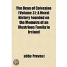 The Dean Of Coleraine (Volume 3); A Mora door Abbï¿½ Prï¿½Vost