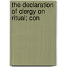 The Declaration Of Clergy On Ritual; Con door Church of England