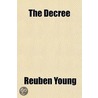 The Decree door Reuben Young