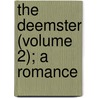 The Deemster (Volume 2); A Romance door Sir Hall Caine