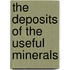 The Deposits Of The Useful Minerals