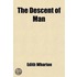 The Descent Of Man