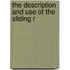 The Description And Use Of The Sliding R