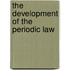The Development Of The Periodic Law
