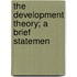 The Development Theory; A Brief Statemen