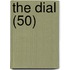 The Dial (50)