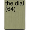 The Dial (64) door Marianne Moore