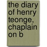 The Diary Of Henry Teonge, Chaplain On B door Henry Teonge